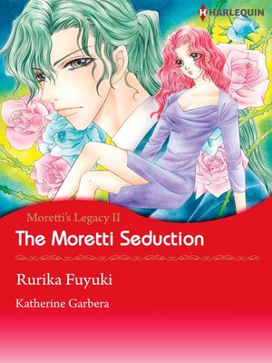 cover image of The Moretti Seduction